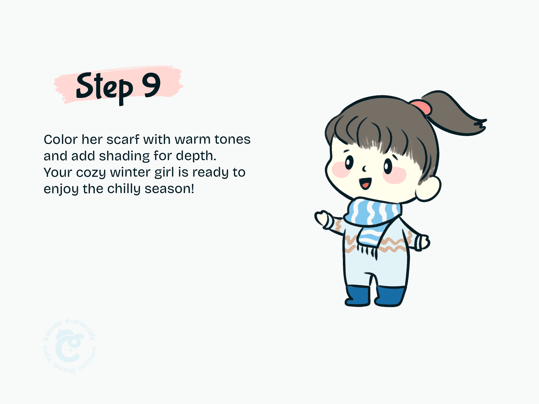 Step 9 Color her scarf with warm tones and add shading for depth.Your cozy winter girl is ready to enjoy the chilly season