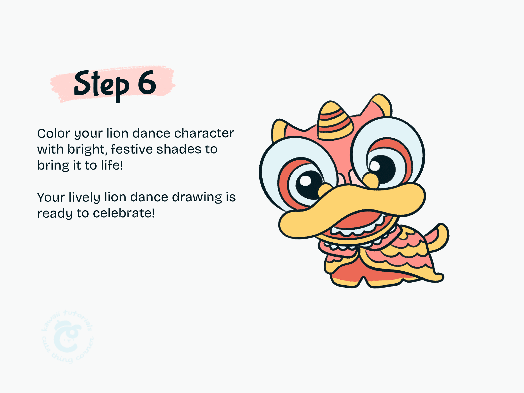 Step 6 Color your lion dance character with bright