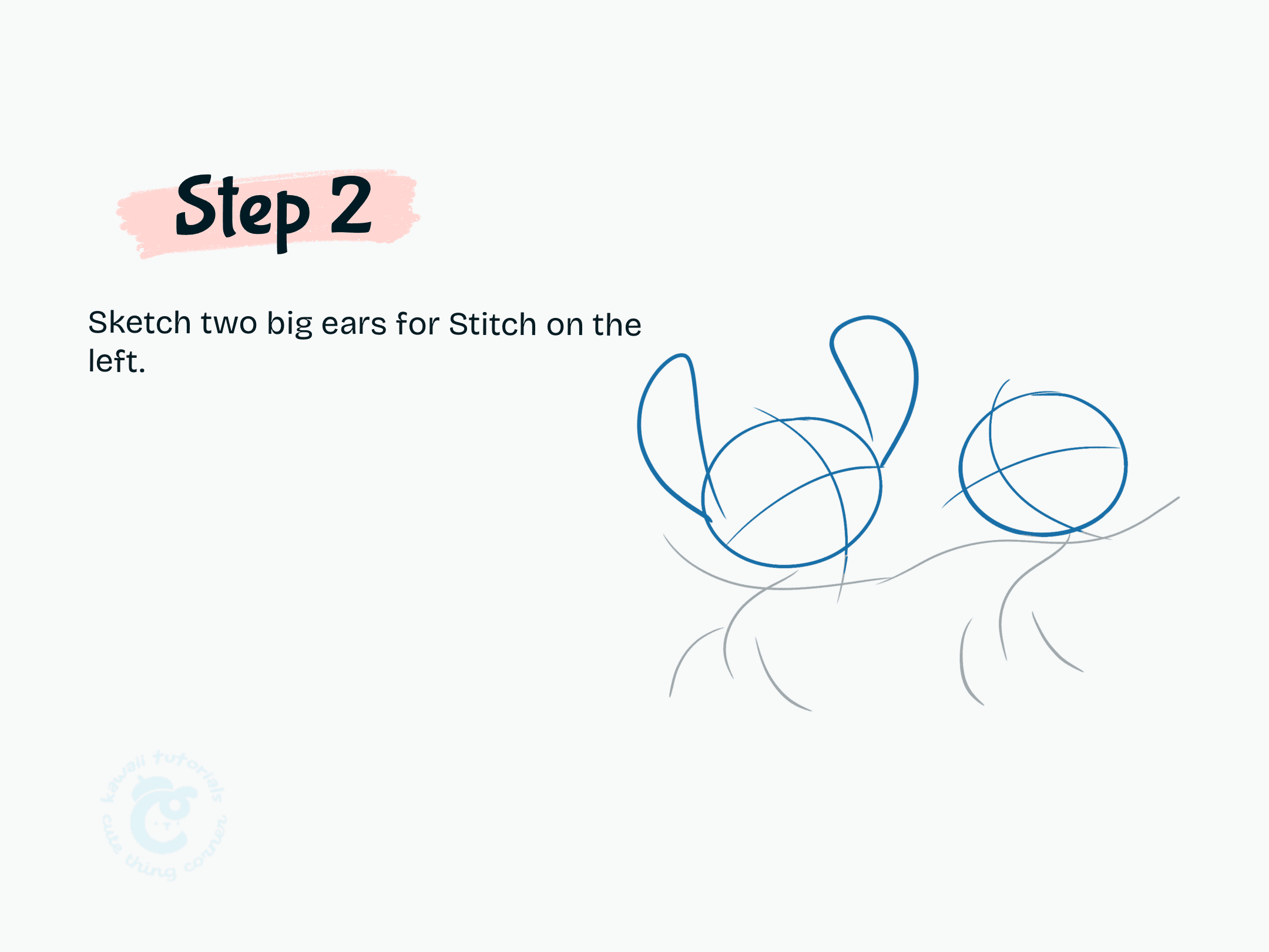 Step 2 Sketch two big ears for Stitch on the left