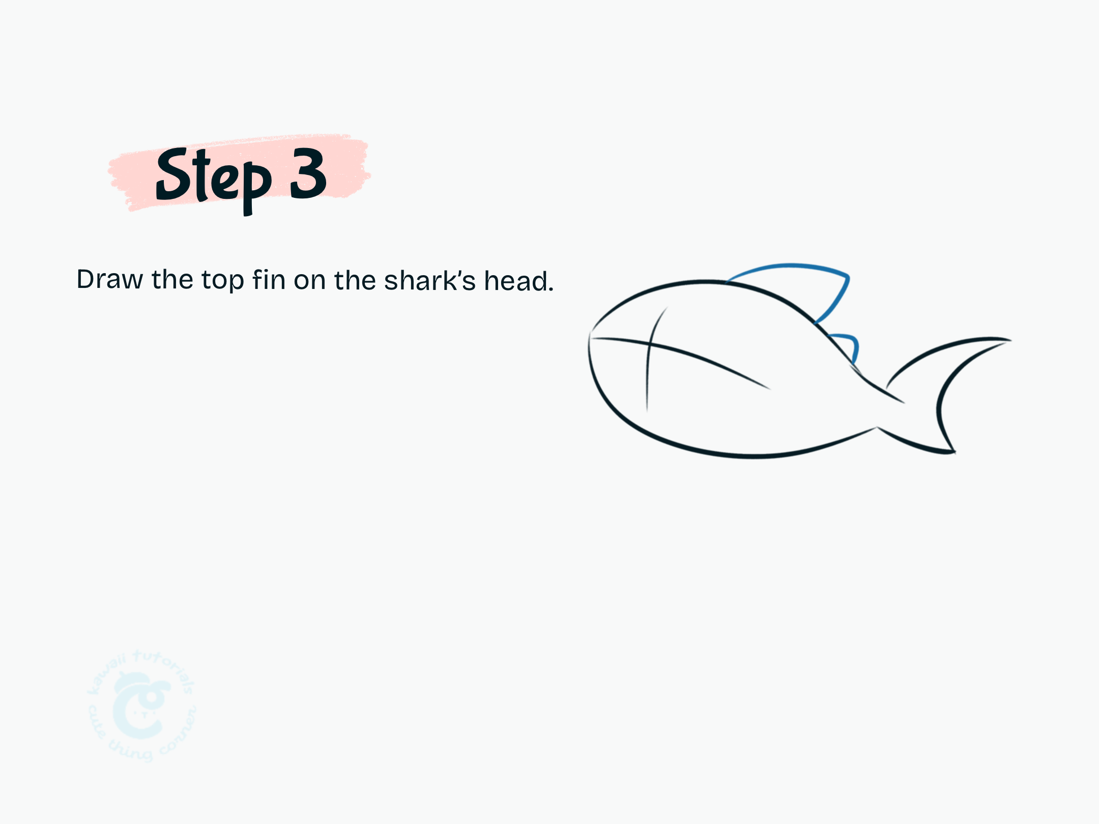Step 3 Draw the top fin on the shark's head.