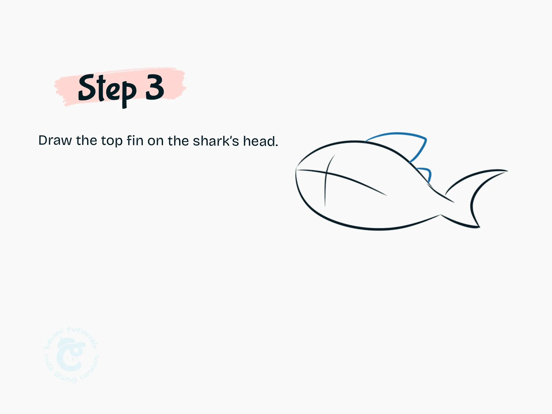 Step 3 Draw the top fin on the shark's head.