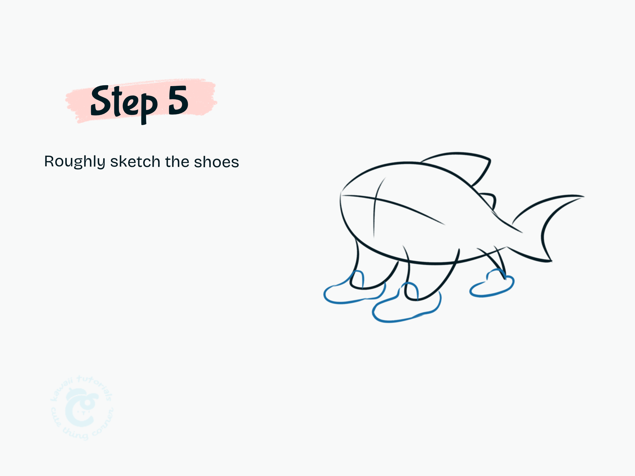 Step 5 Roughly sketch the shoes