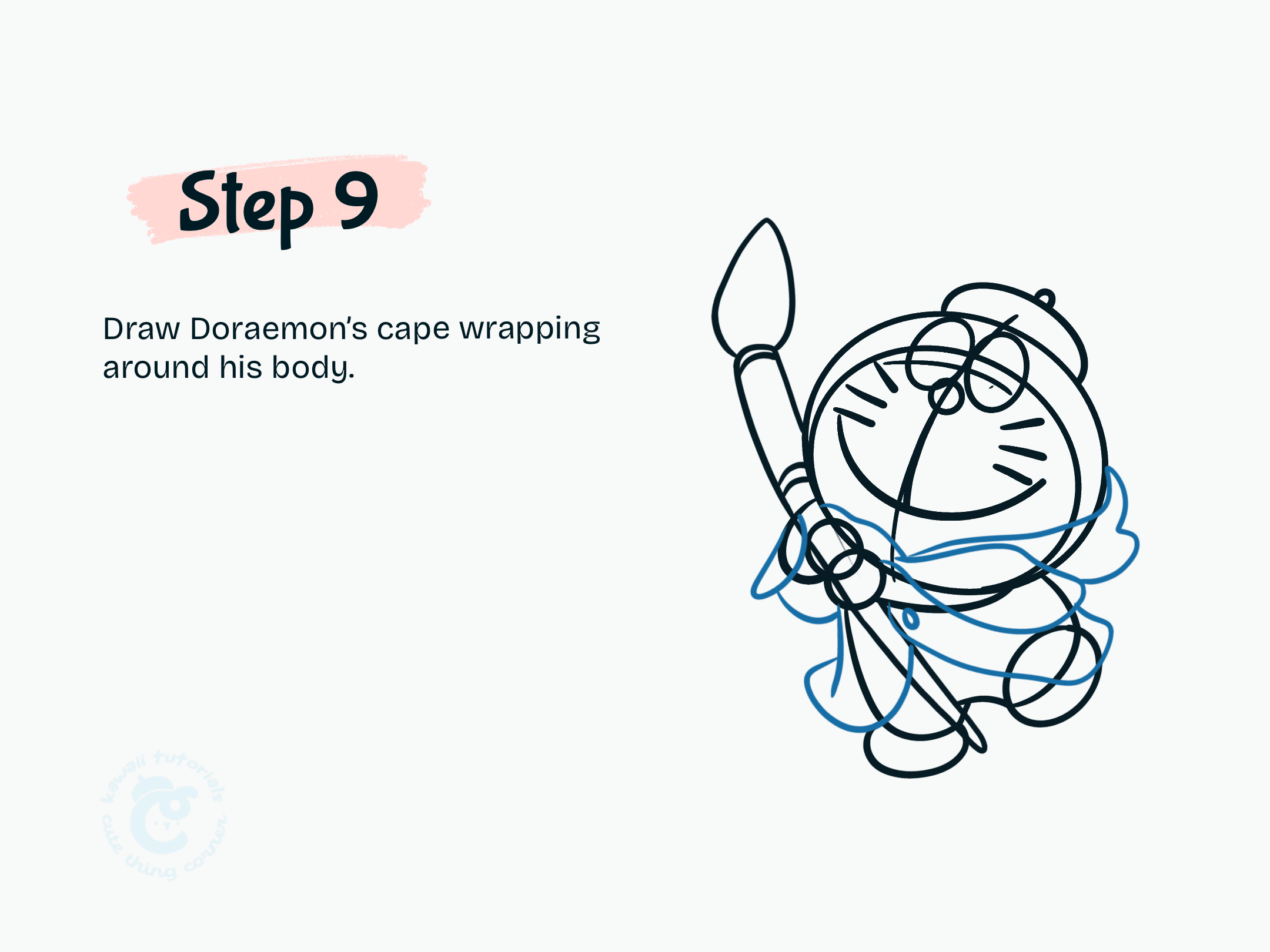 Step 9 Draw Doraemon's cape wrapping around his body