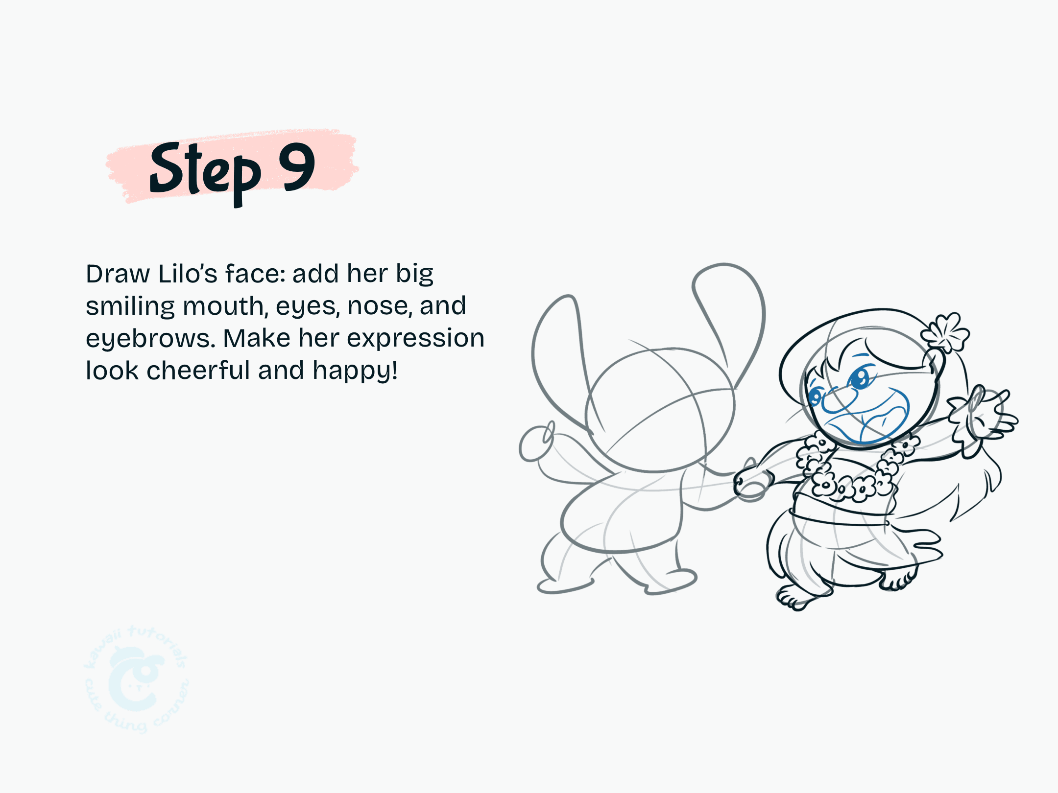 Step 9 Draw Lilo face add her big smiling mouth