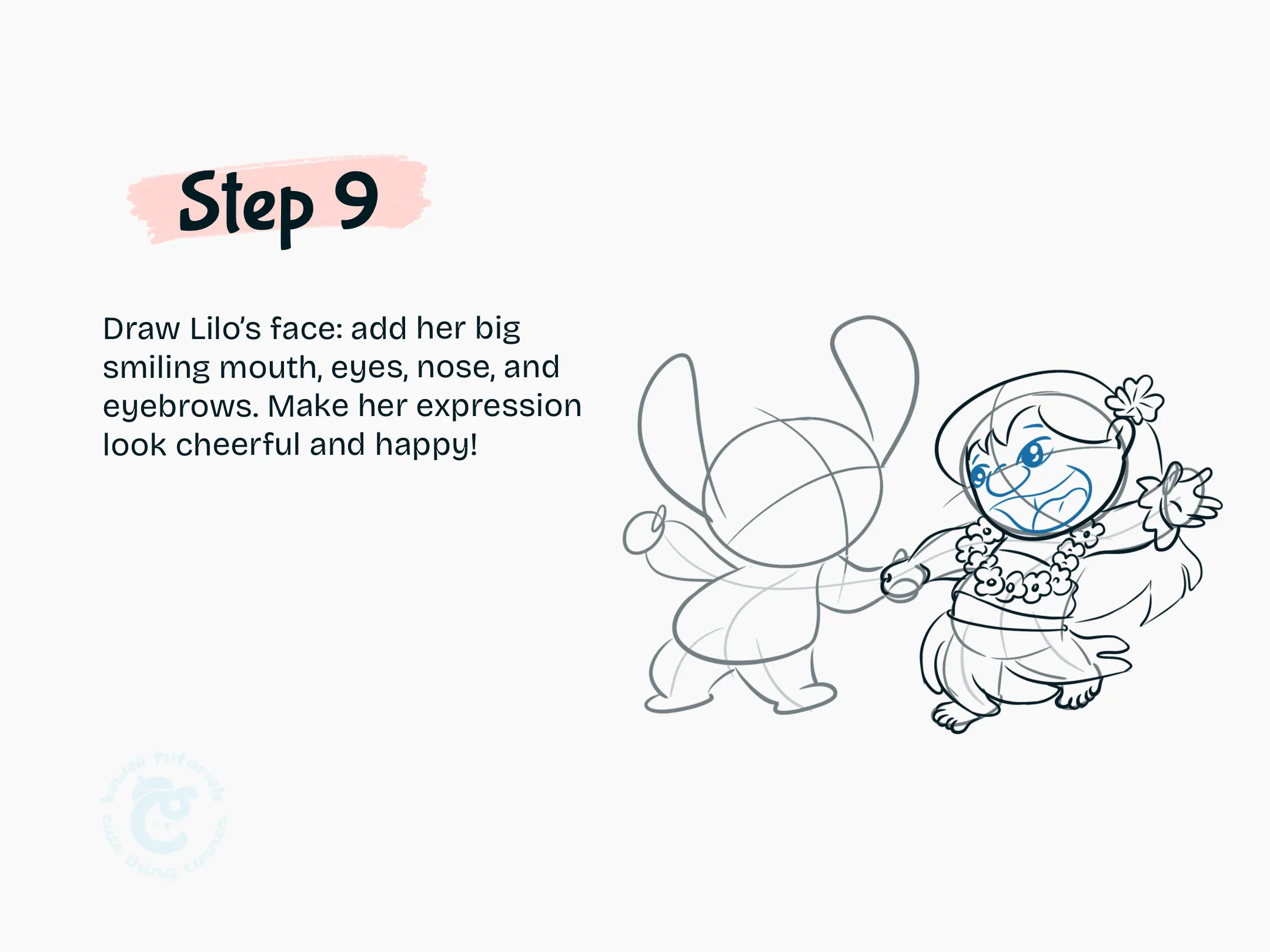 Step 9 Draw Lilo face add her big smiling mouth