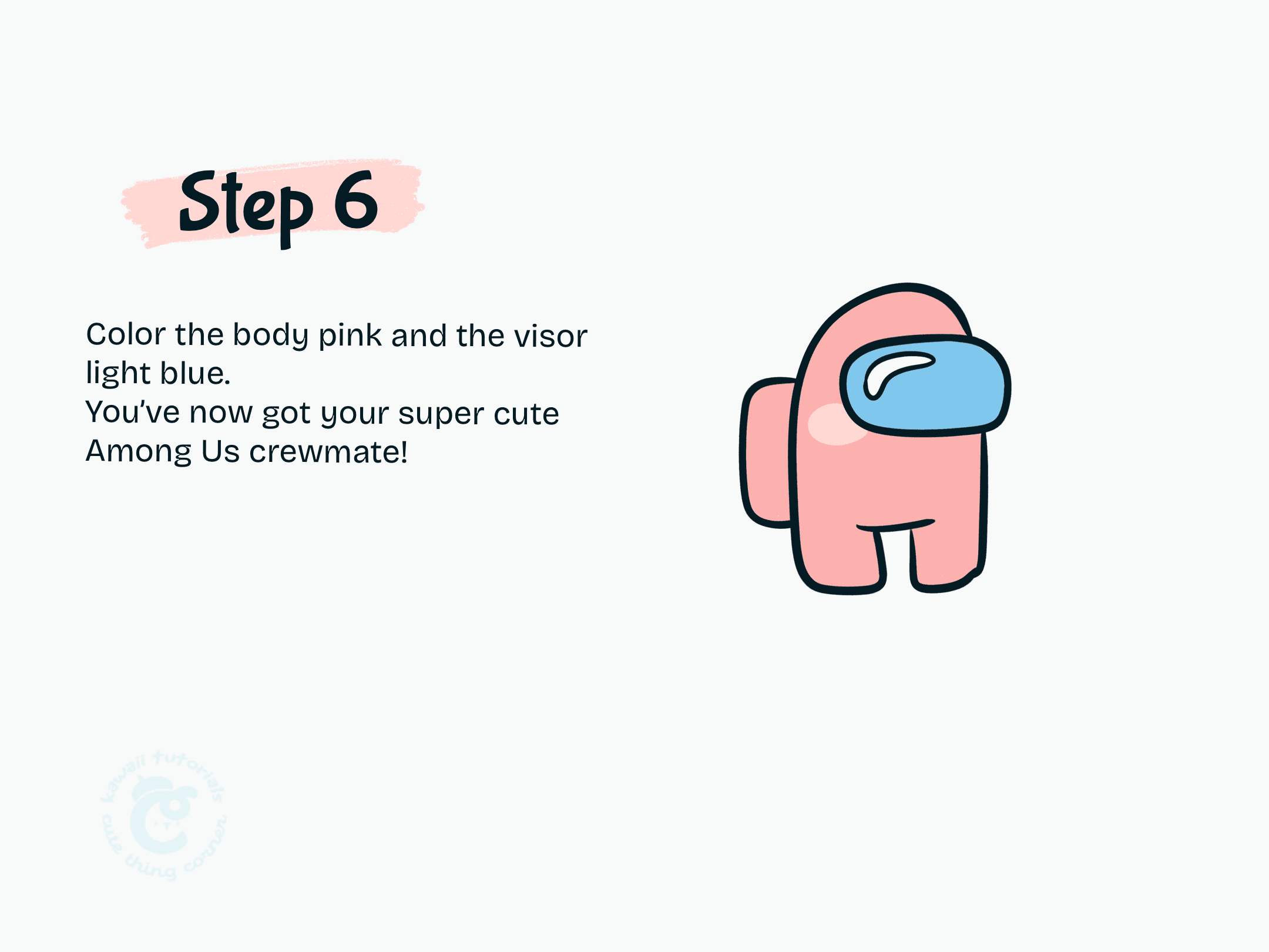 Color the body pink and the visor light blue.