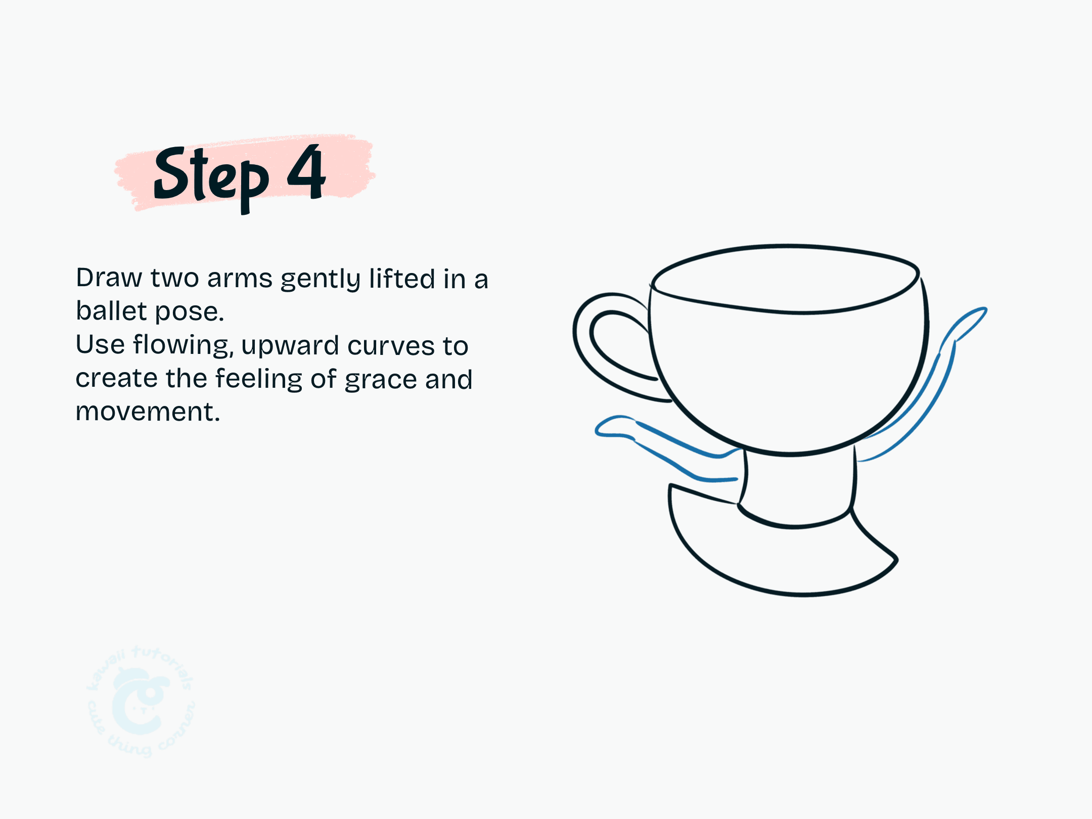 Step 4 Draw two arms gently lifted in a ballet pose