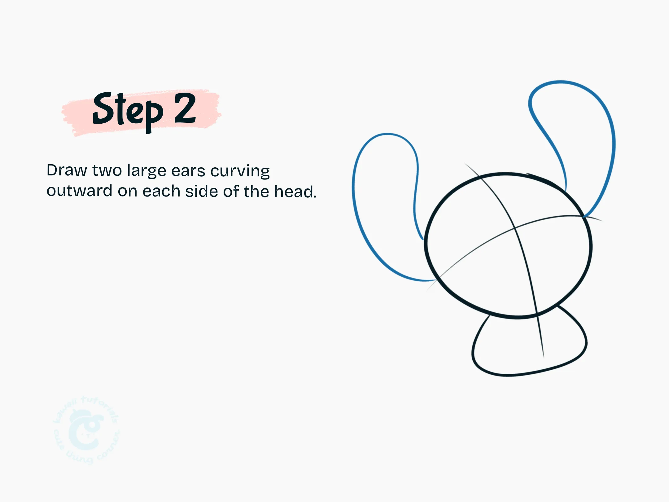 Step 2 Draw two large ears curving outward