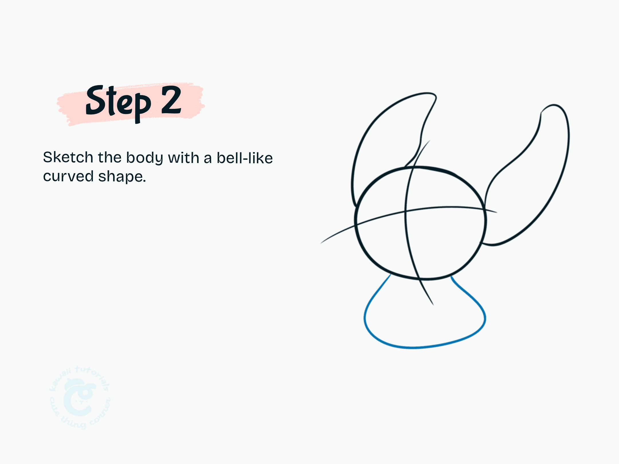 Step 2 Sketch the body with a bell-like curved shape