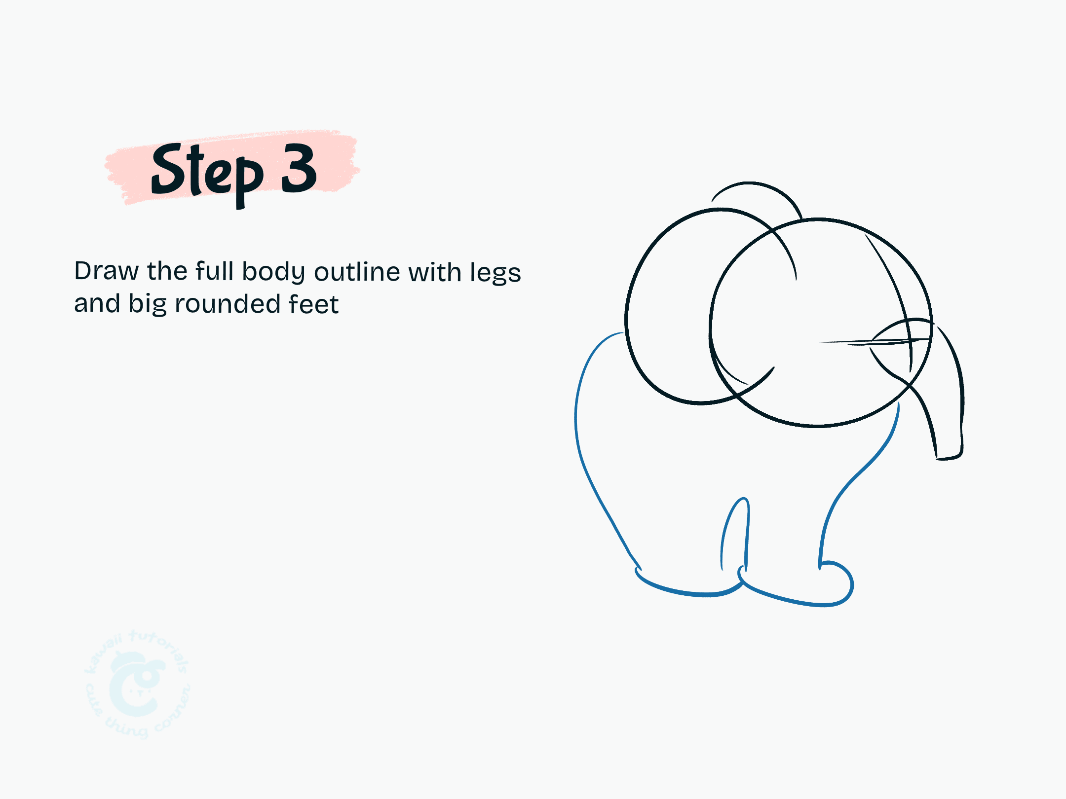 Step 3 Draw the full body outline with legs and big rounded feet