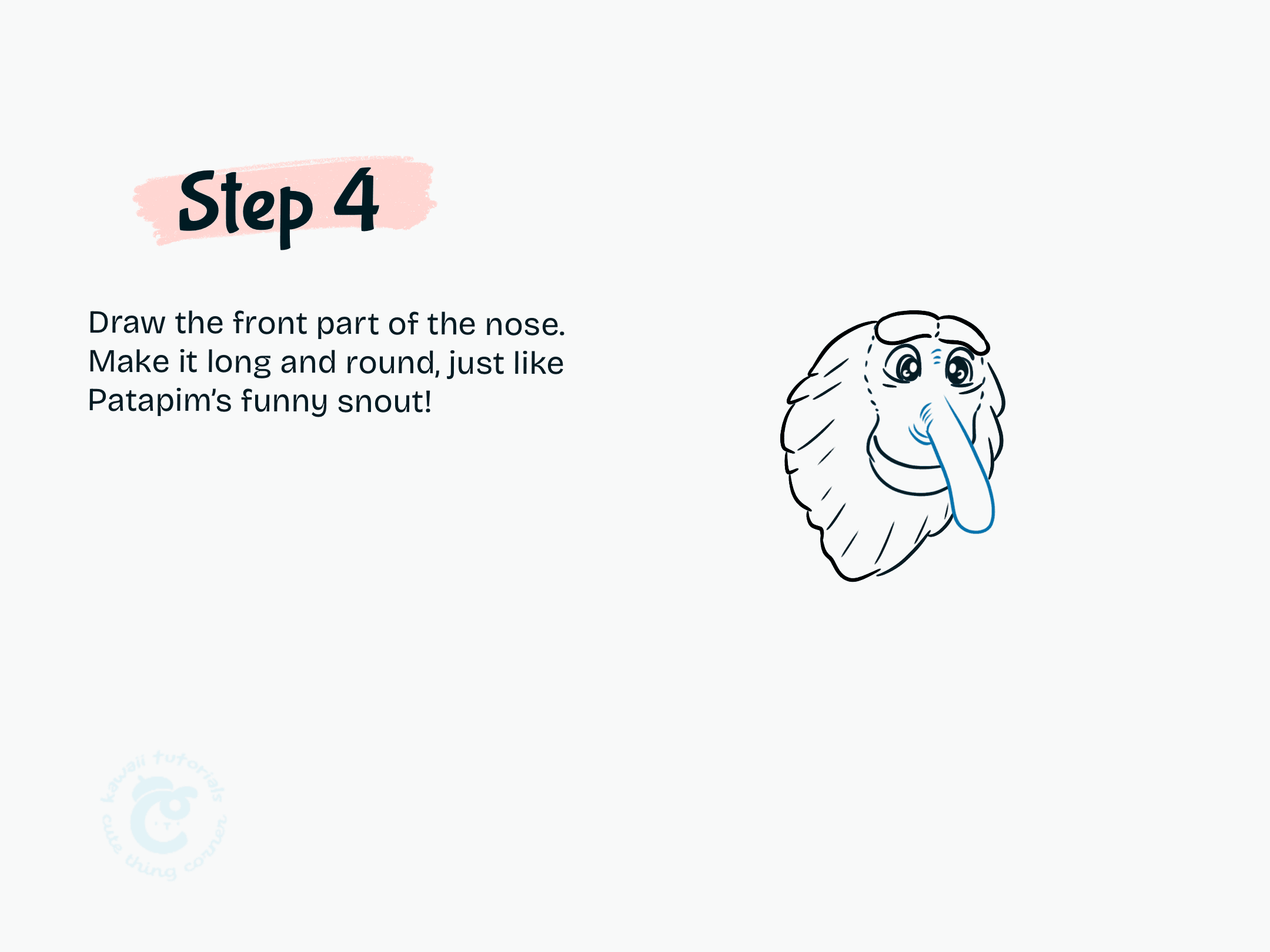 Step 4 Draw the front part of the nose