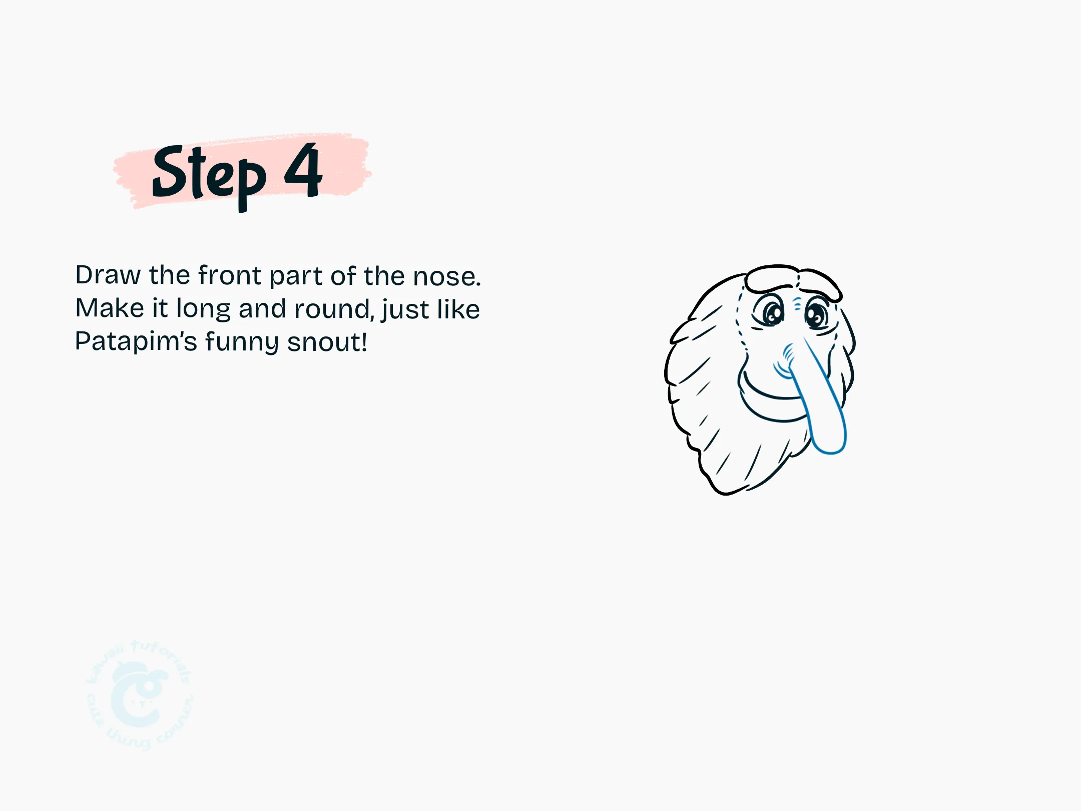 Step 4 Draw the front part of the nose