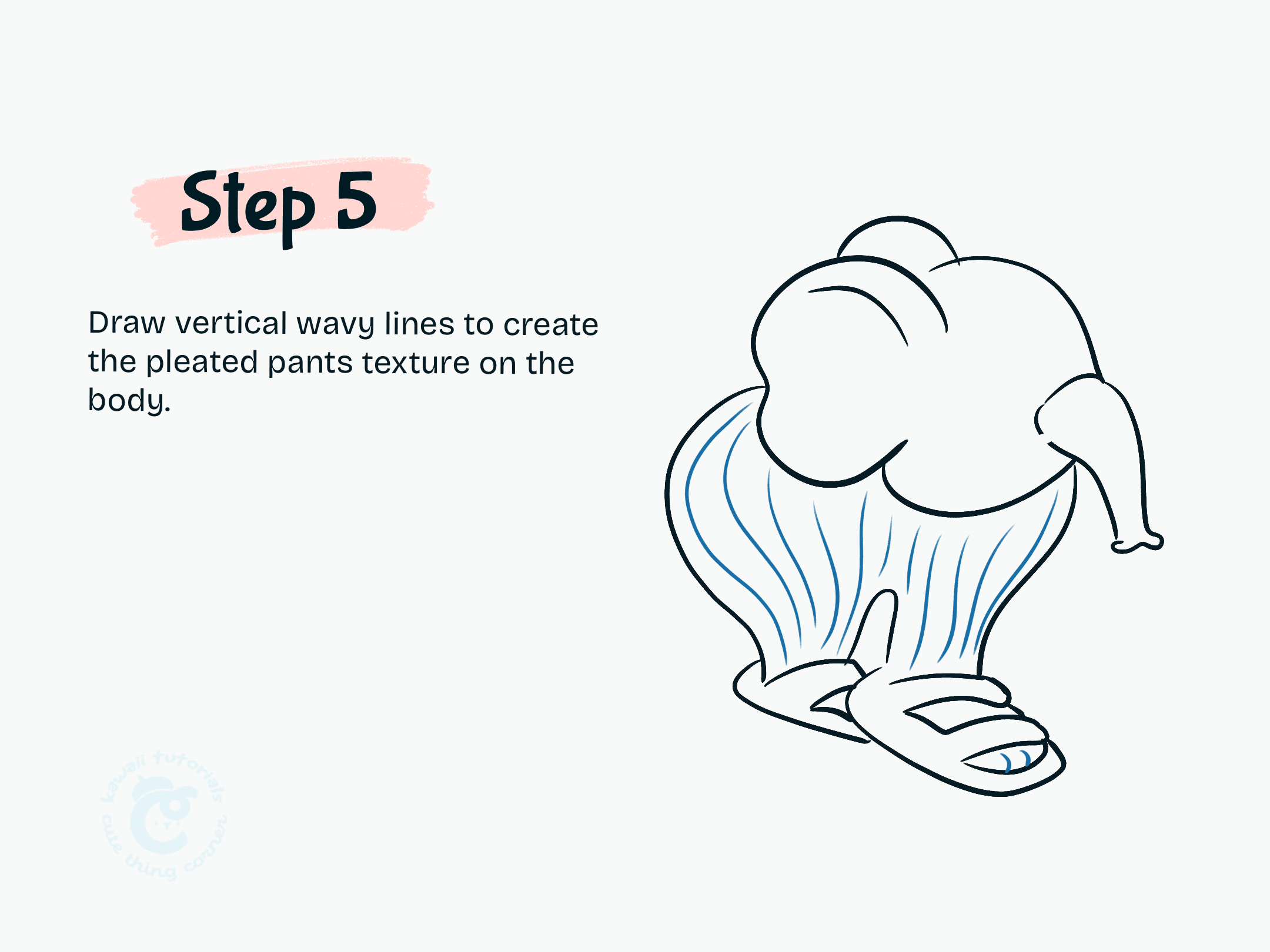Step 5 Draw vertical wavy lines to create the pleated pants texture on the body