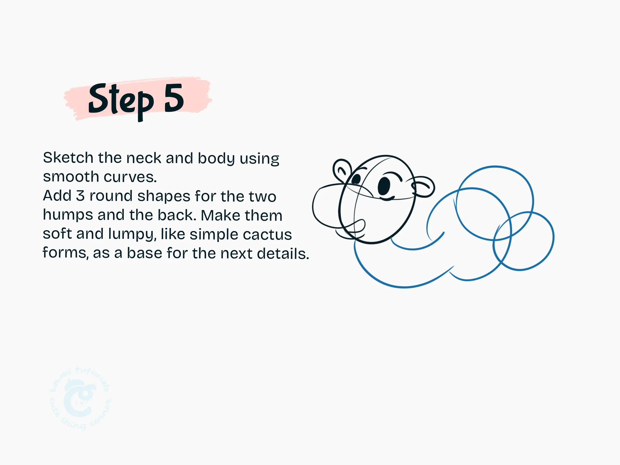 Step 5 Sketch the neck and body using smooth curves