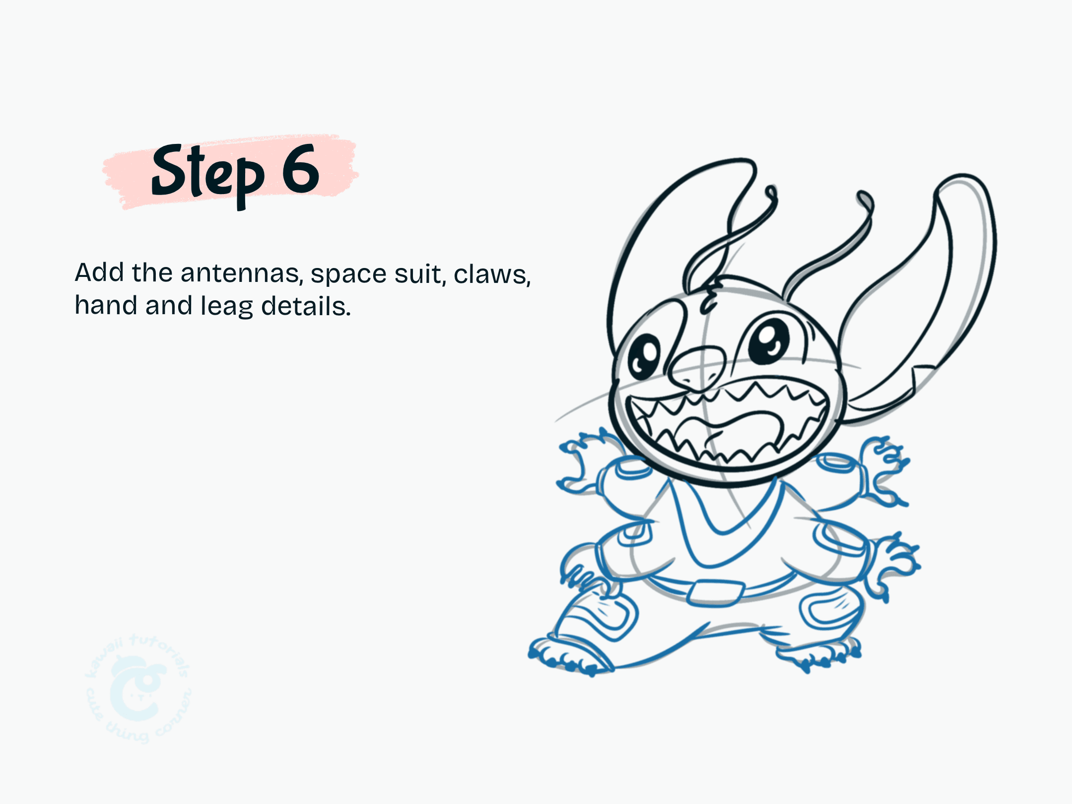 Step 6 Add the antennas, space suit, claws, hand and leag details
