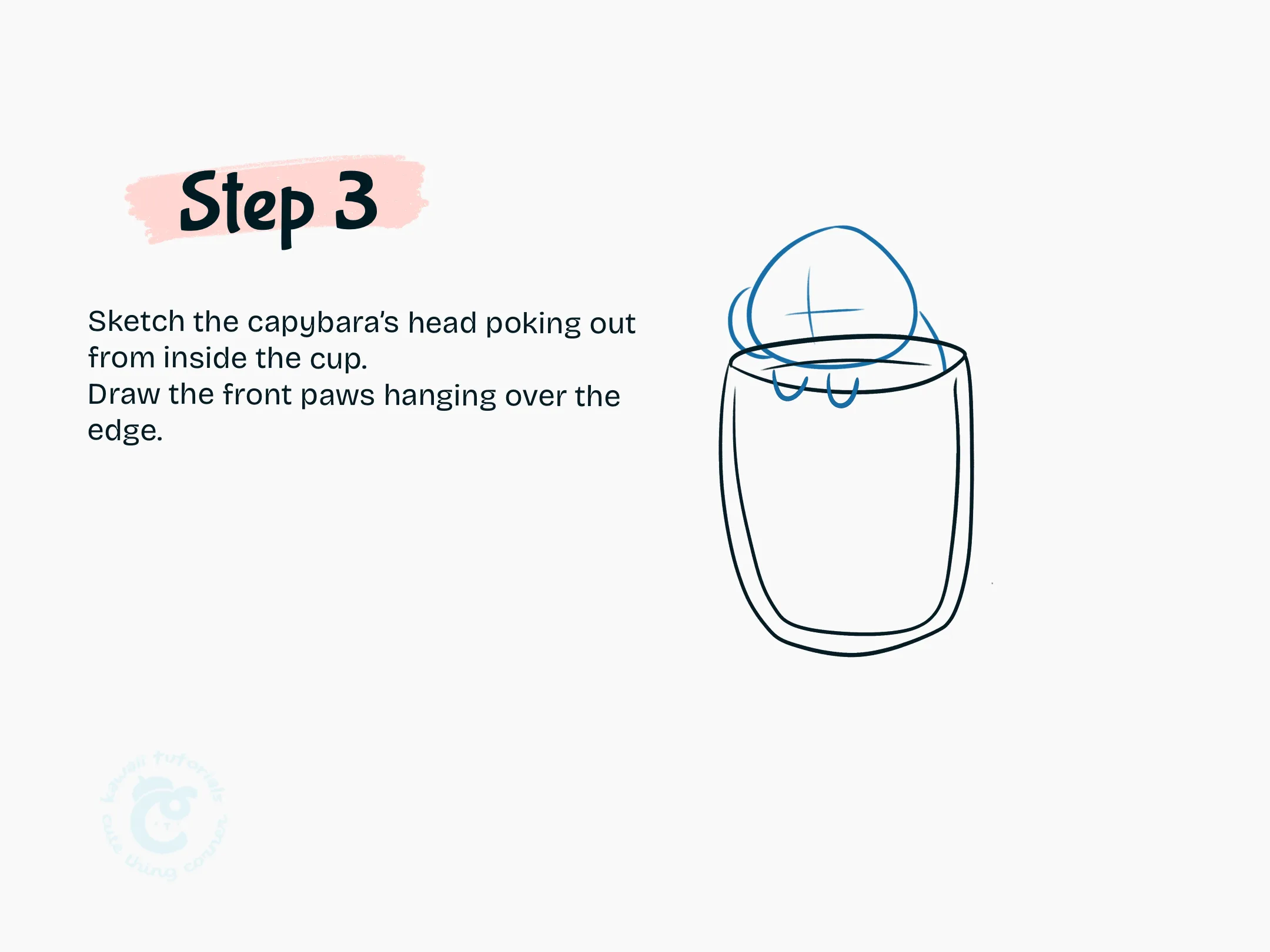 Sketch the capybara's head poking out from inside the cup.