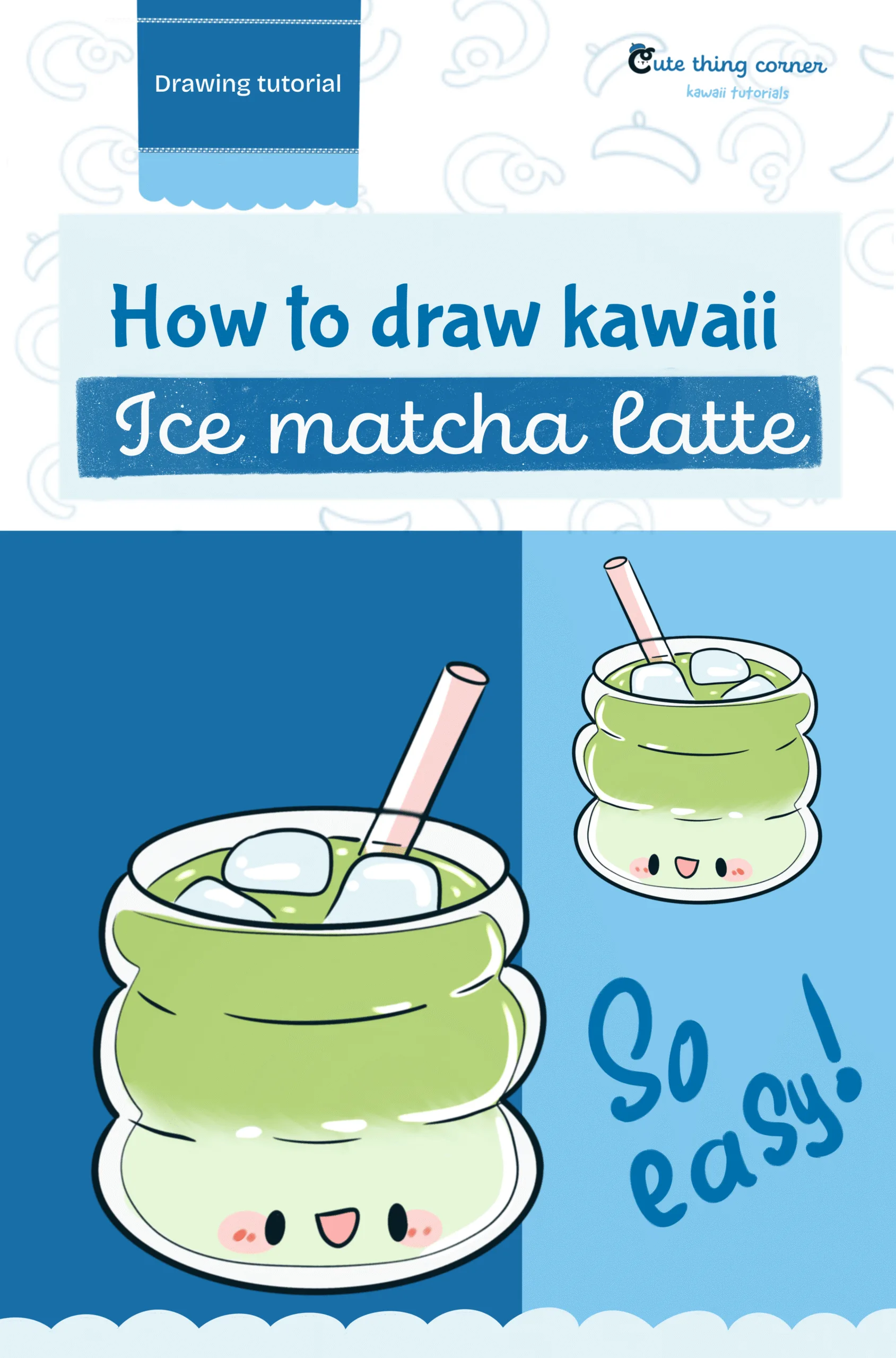 How to Draw Iced Matcha Latte (Step-by-step)