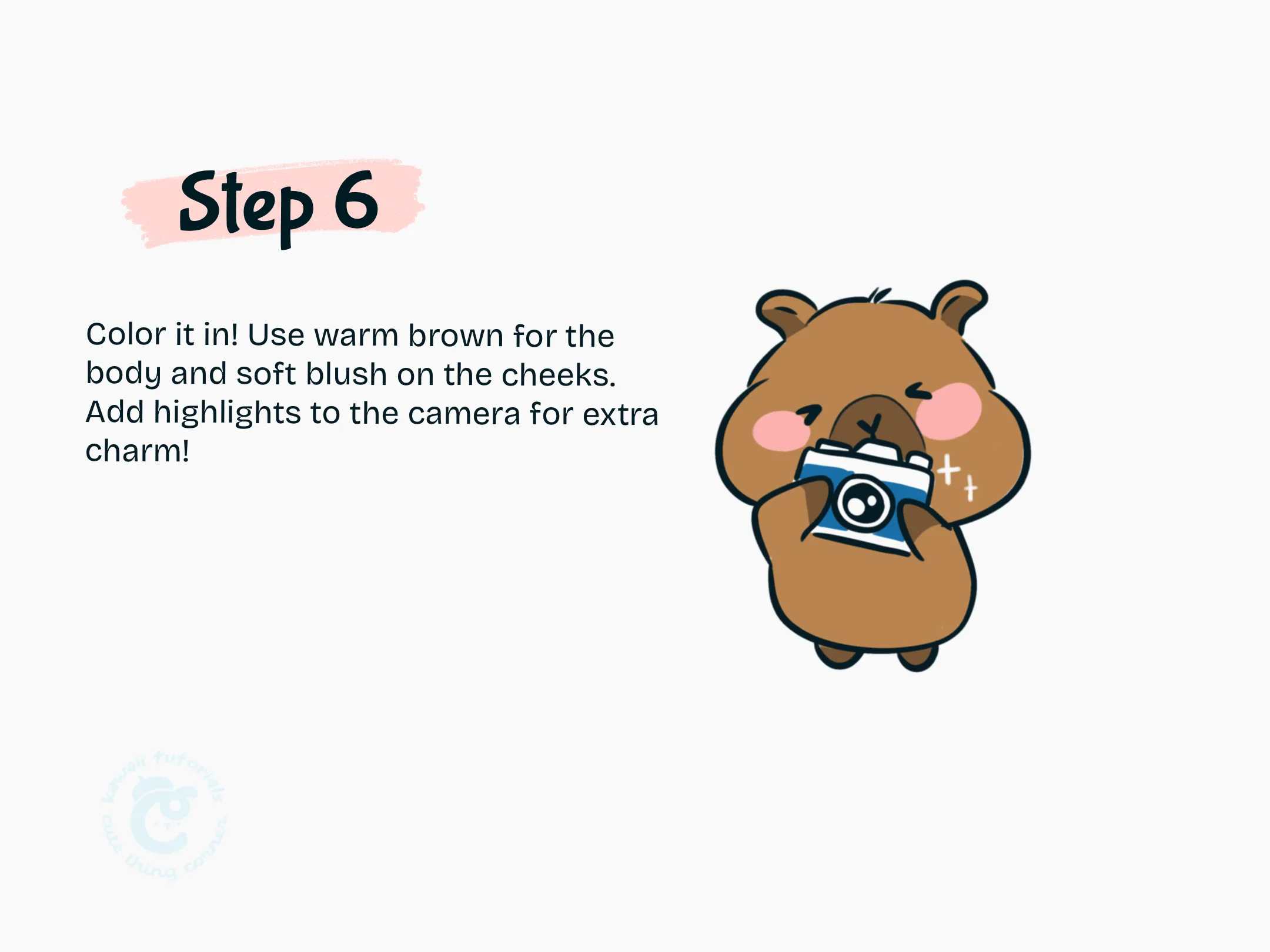 Step 6 Use warm brown for the body and soft blush on the cheeks