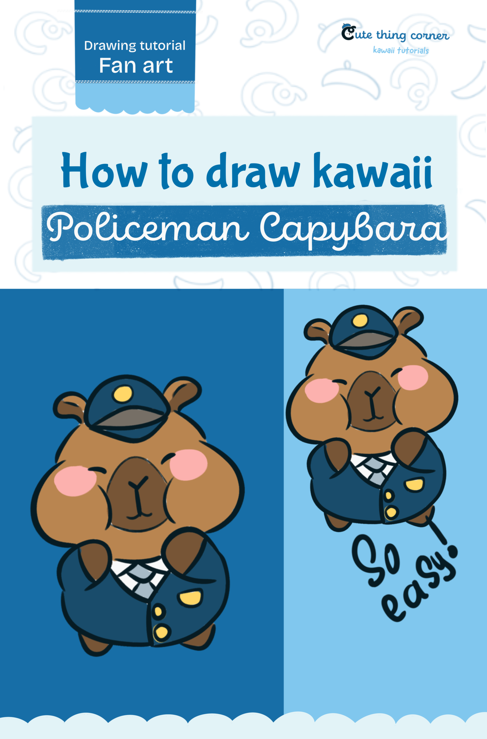 How to Draw Capybara Policeman (Easy Step-by-Step Kawaii Drawing Tutorial)