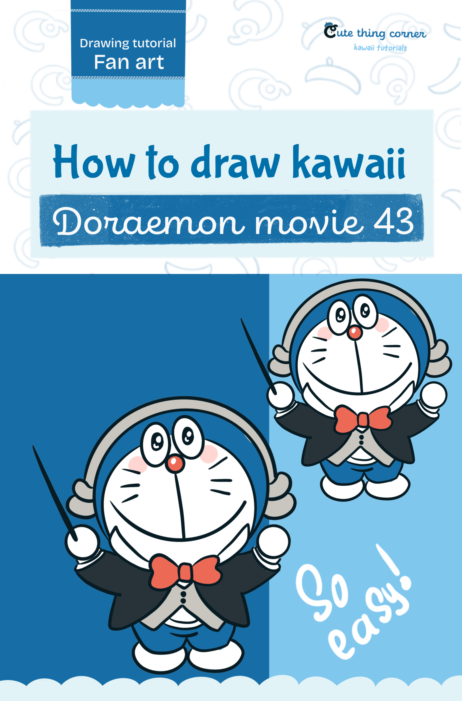 How to Draw Kawaii Doraemon Movie 43 | Easy Step-by-Step Drawing Tutorial