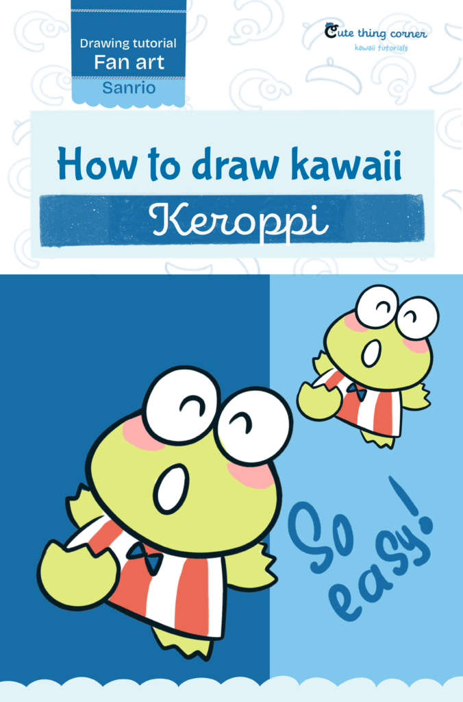 How to Draw Cute Keroppi | Easy Step-by-Step Drawing Tutorial