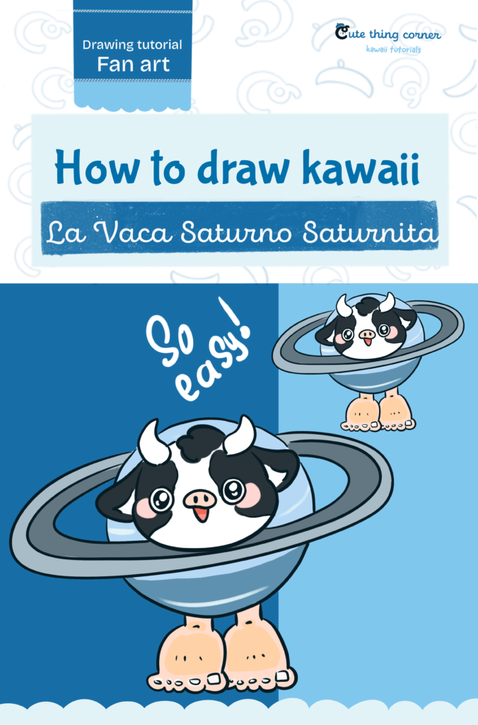 How to Draw Kawaii La Vaca Saturno Saturnita | Easy Step-by-Step Drawing Tutorial