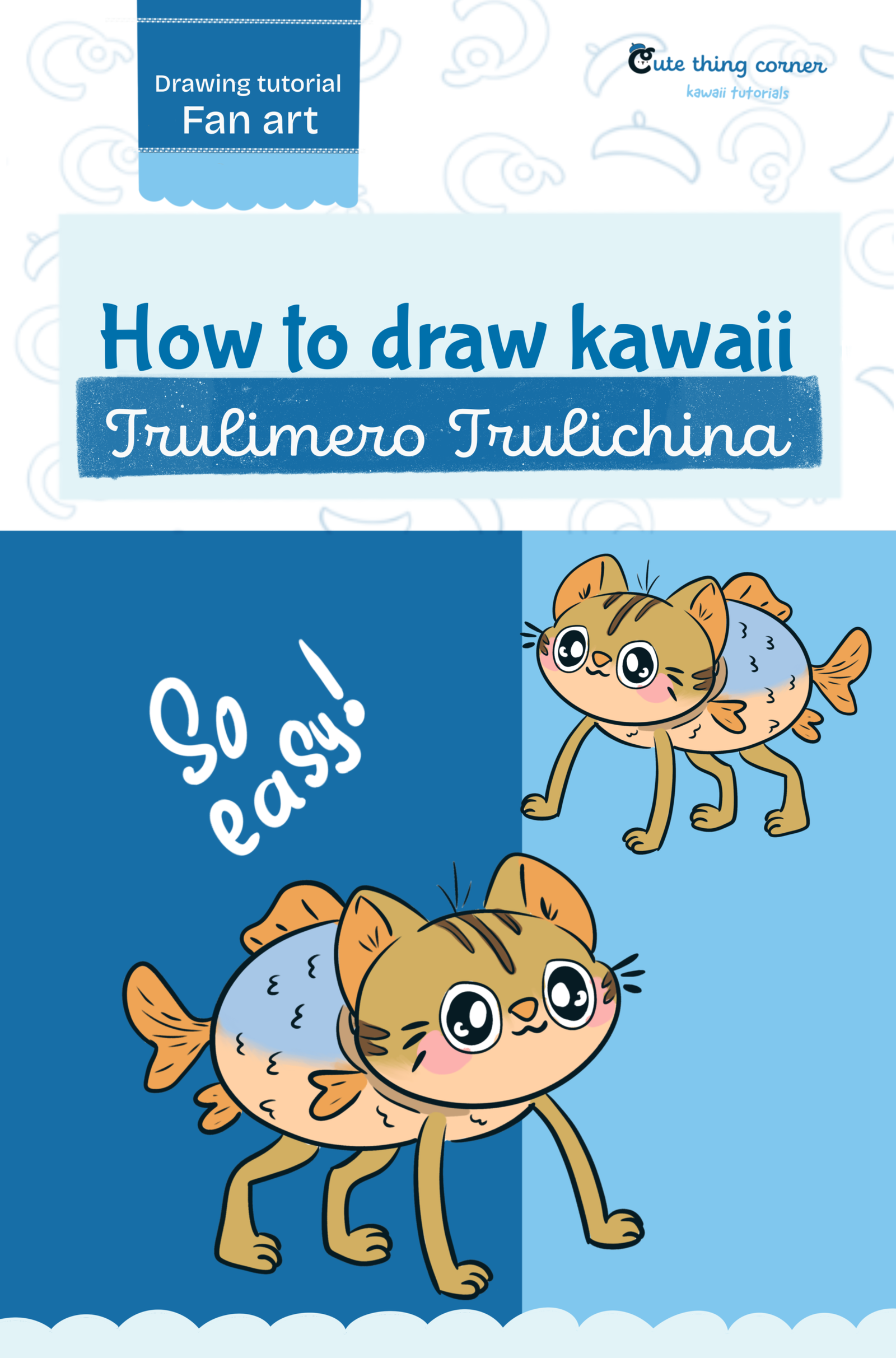 How to Draw Kawaii Trulimero Trulichina | Easy Step-by-Step Drawing Tutorial