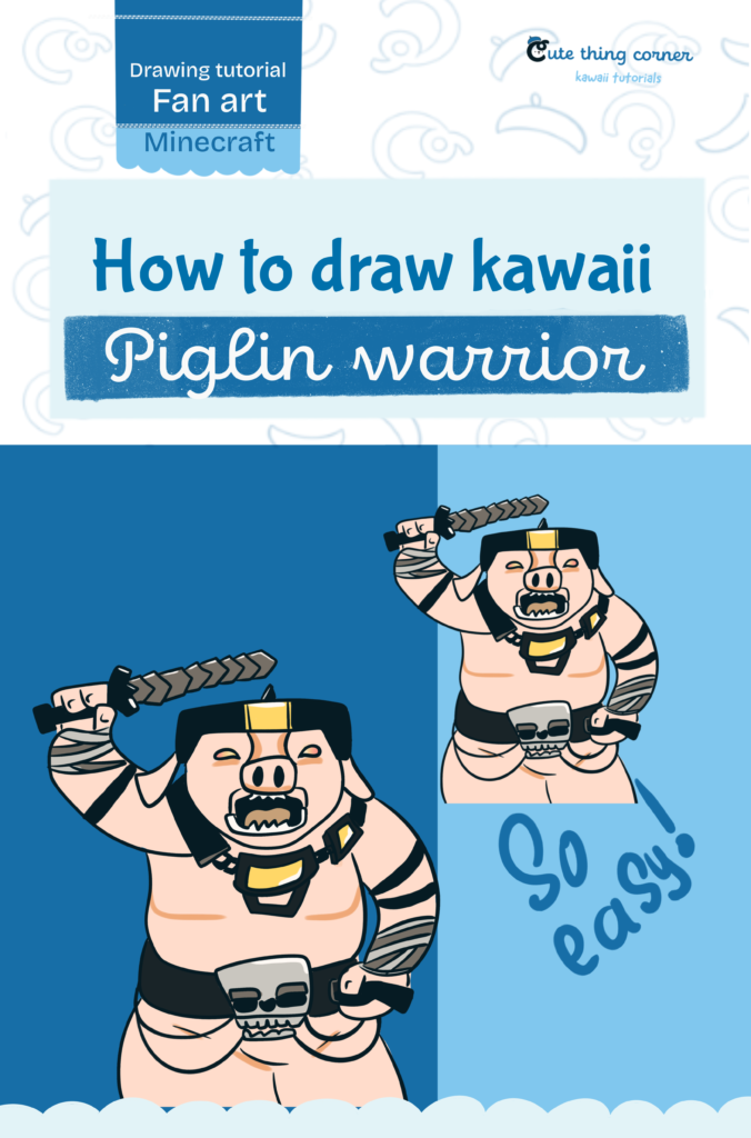 How to Draw Cute Piglin Warrior – Easy Step-by-Step Tutorial