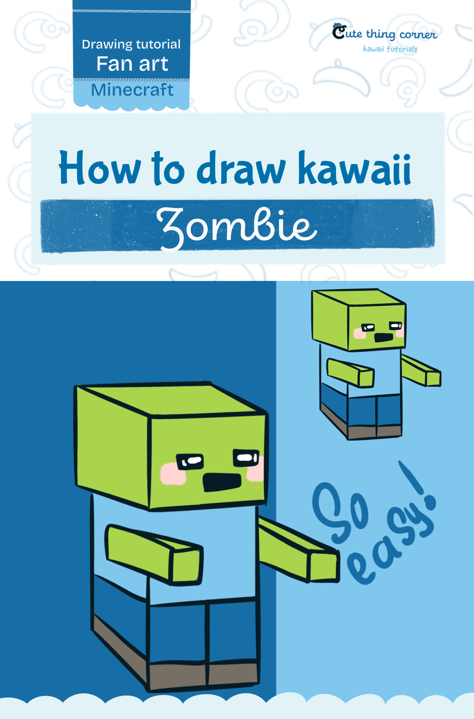 How to Draw Kawaii Minecraft Zombie – Easy Step-by-Step Tutorial