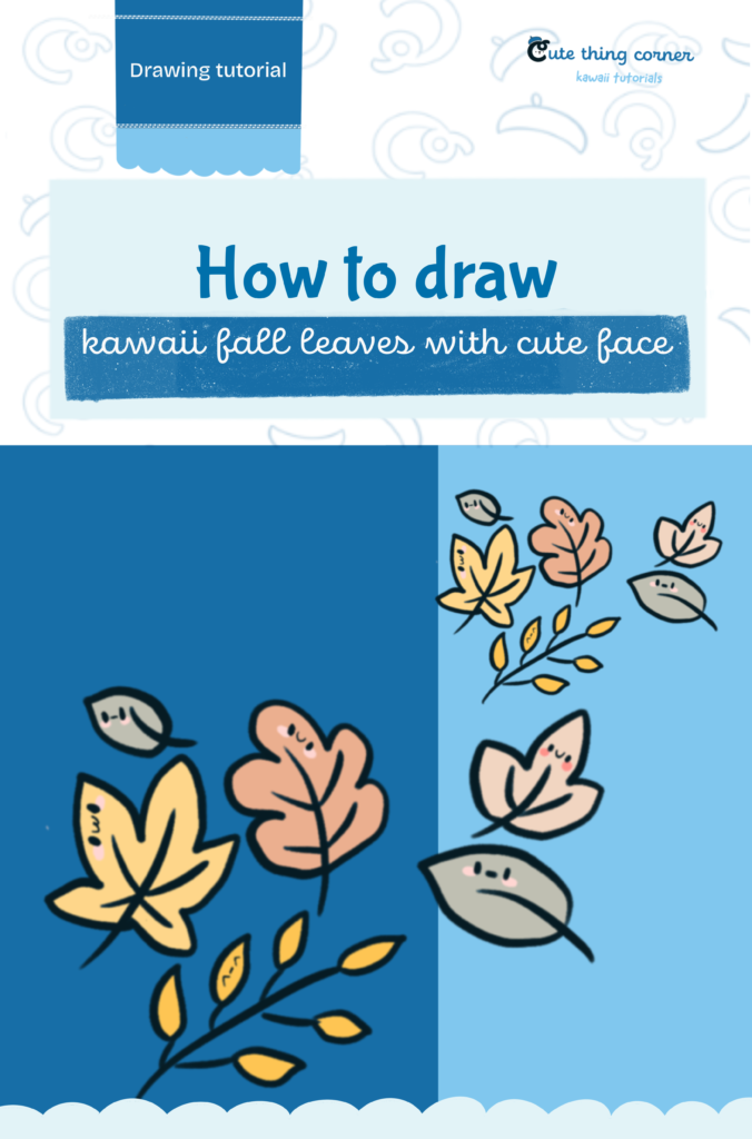 How to Draw Kawaii Leaves Step by Step
